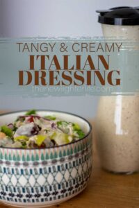 How to Make Creamy Italian Dressing