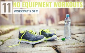 no equipment workout 5