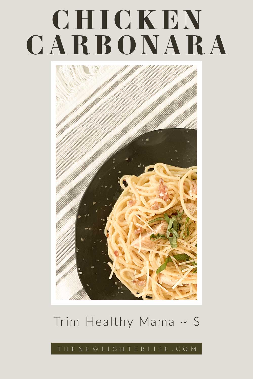 Trim Healthy Mama - Chicken Carbonara