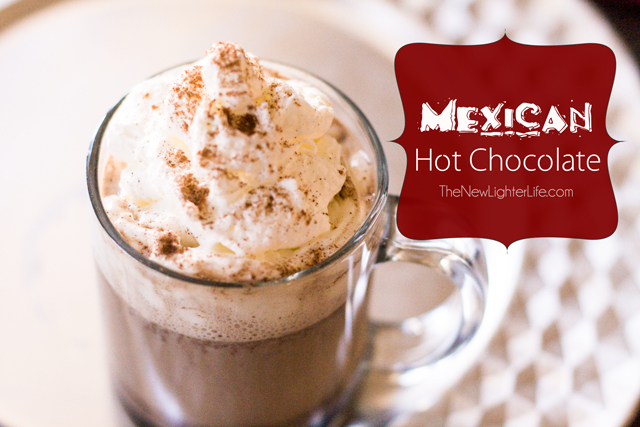 Homemade Mexican Hot Chocolate Recipe
