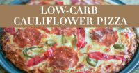 The Easiest Low-Carb Cauliflower Pizza