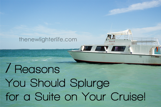 7 Reasons You Should Splurge for a Suite on Your Cruise