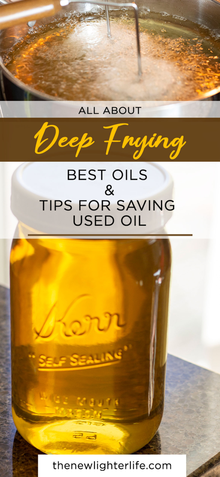 Best Cooking Oil for Frying + Tips