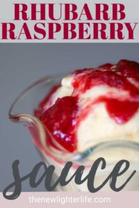 Delicious Rhubarb Raspberry Dessert Sauce