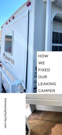 How We Fixed Our Leaking Camper