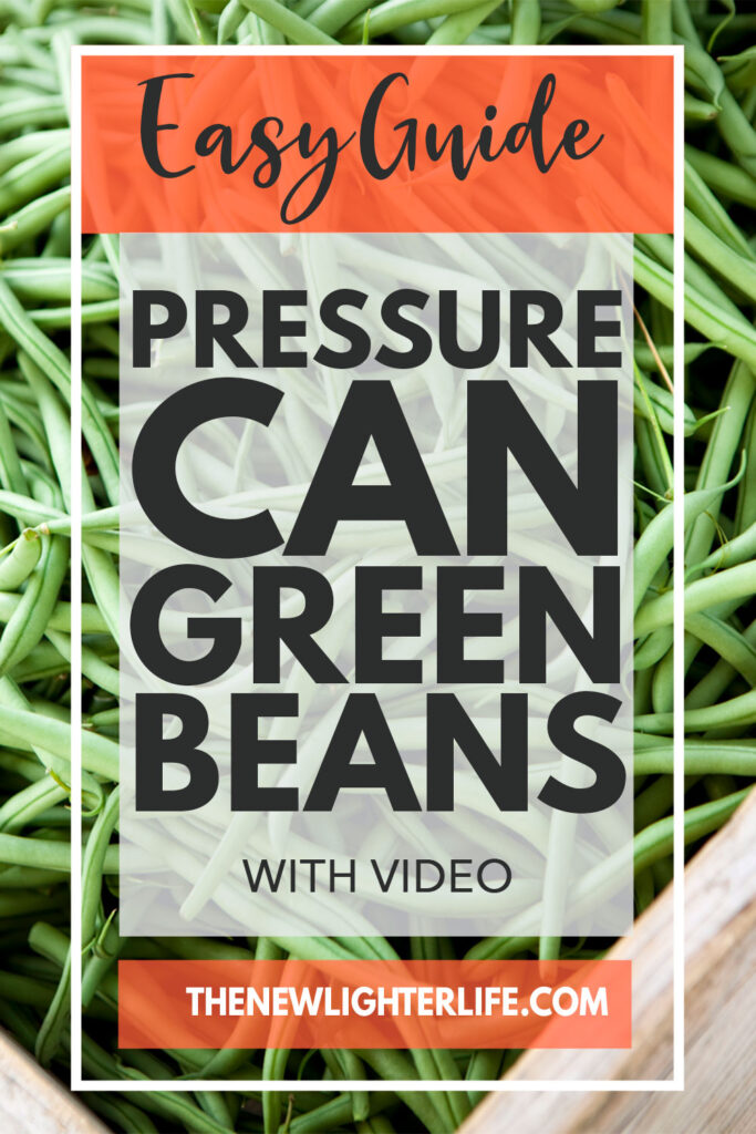 pressure can green beans