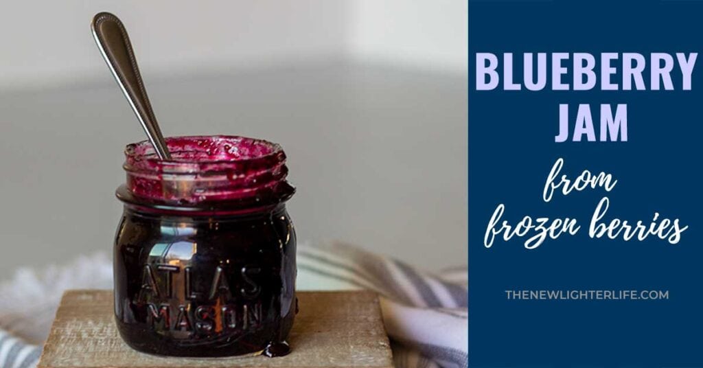 The BEST Blueberry Jam From Frozen Blueberries