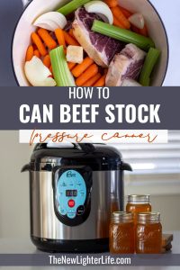 Pressure Canning Beef Stock – How To