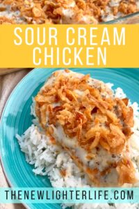 Sour Cream Chicken – Our Family’s Favorite