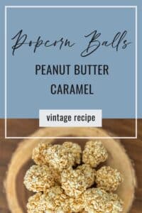 Old Fashioned Peanut Butter Popcorn Balls
